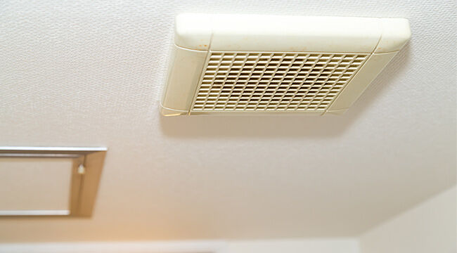 ジメジメしてない?換気扇を交換してお風呂をより快適な空間に!